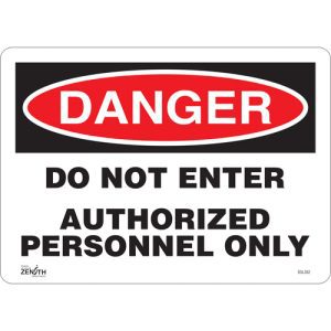 "Authorized Personnel Only" Sign