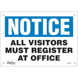 "All Visitors Must Register" Sign