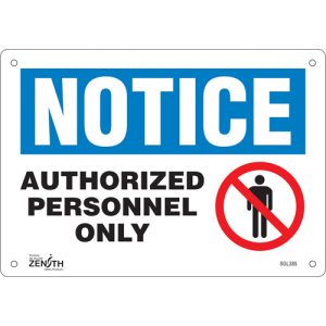 "Authorized Personnel Only" Sign