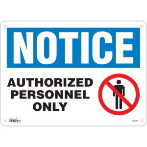 "Authorized Personnel Only" Sign