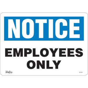 "Employees Only" Sign