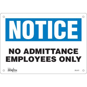 "Employees Only" Sign