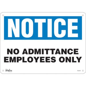 "Employees Only" Sign