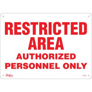 "Authorized Personnel Only" Sign