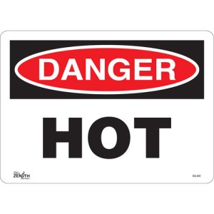 "Danger Hot" Sign
