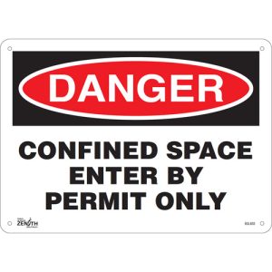 "Confined Space Enter By Permit Only" Sign