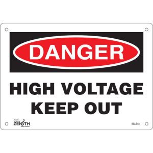 "High Voltage Keep Out" Sign