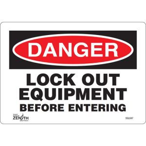 "Lock Out Equipment Before Entering" Sign