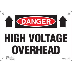 "High Voltage Overhead" Sign