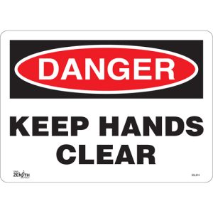 "Keep Hands Clear" Sign