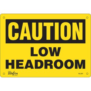"Low Headroom" Sign