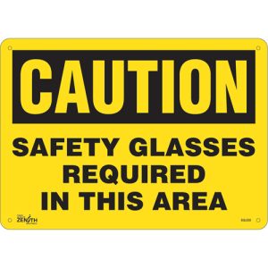"Safety Glasses Required" Sign