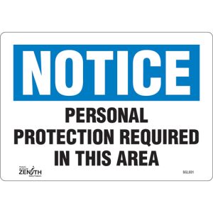 "Personal Protection Required" Sign