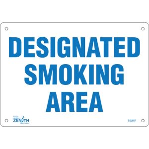 "Designated Smoking Area" Sign