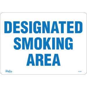 "Designated Smoking Area" Sign
