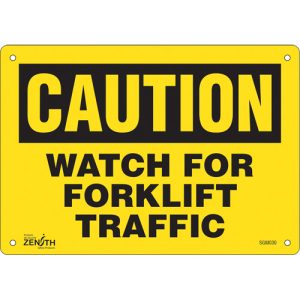 "Watch For Forklift" Sign