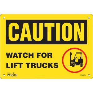 "Watch For Lift Trucks" Sign