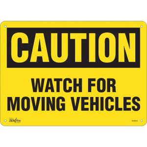 "Watch For Moving Vehicles" Sign