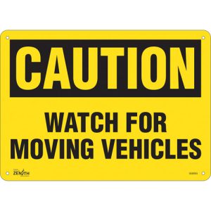 "Watch For Moving Vehicles" Sign