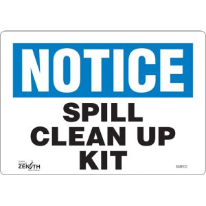 "Spill Clean Up Kit" Sign