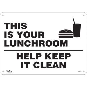 "This Is Your Lunchroom" Sign