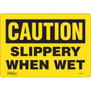 "Slippery When Wet" Sign