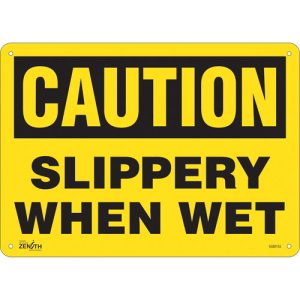 "Slippery When Wet" Sign