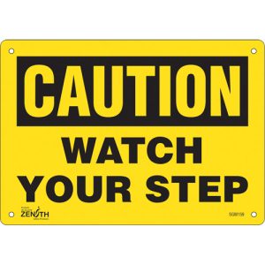 "Watch Your Step" Sign