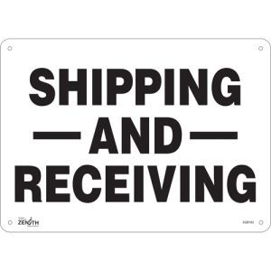 "Shipping And Receiving" Sign