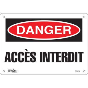"Accès Interdit" Sign