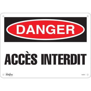 "Accès Interdit" Sign