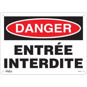 "Entrée Interdite" Sign