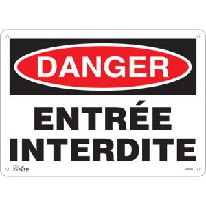 "Entrée Interdite" Sign