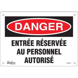 "Entrée Réservée Au Personnel Autorisé" Sign