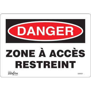 "Zone à Accès Restreint" Sign