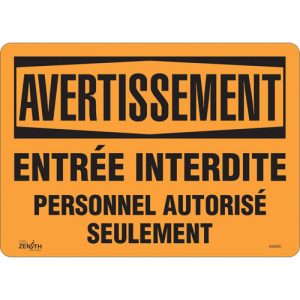 "Personnel Autorisé Seulement" Sign