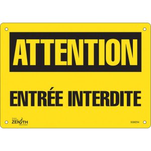 "Entrée Interdite" Sign