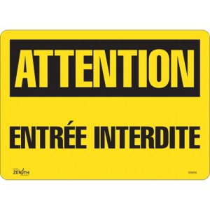 "Entrée Interdite" Sign