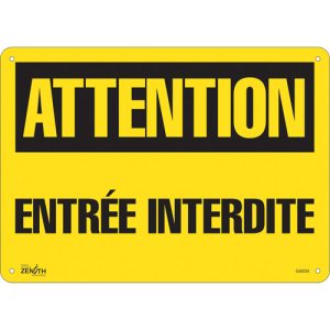 "Entrée Interdite" Sign