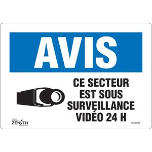 "Ce Secteur est Sous Surveillance" Sign
