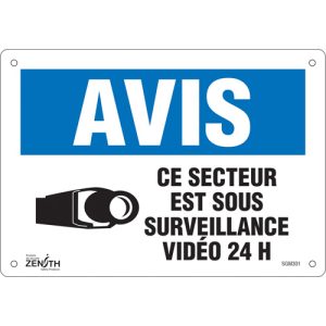 "Ce Secteur est Sous Surveillance" Sign