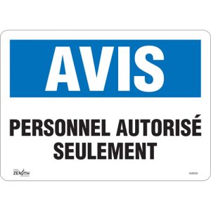 "Personnel Autorisé Seulement" Sign