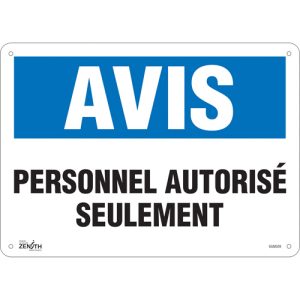 "Personnel Autorisé Seulement" Sign