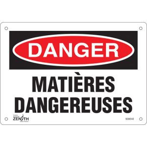 "Matières Dangereuses" Sign
