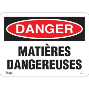 "Matières Dangereuses" Sign