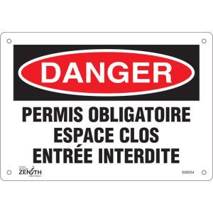 "Espace Clos Entrée Interdite" Sign