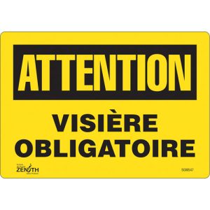 "Visière Obligatoire" Sign