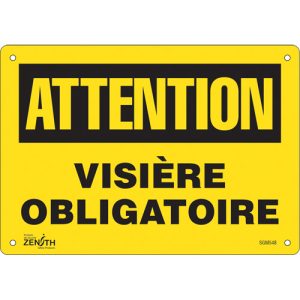 "Visière Obligatoire" Sign