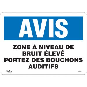 "Portez Des Bouchons Auditifs" Sign