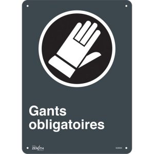 "Gants Obligatoires" Sign